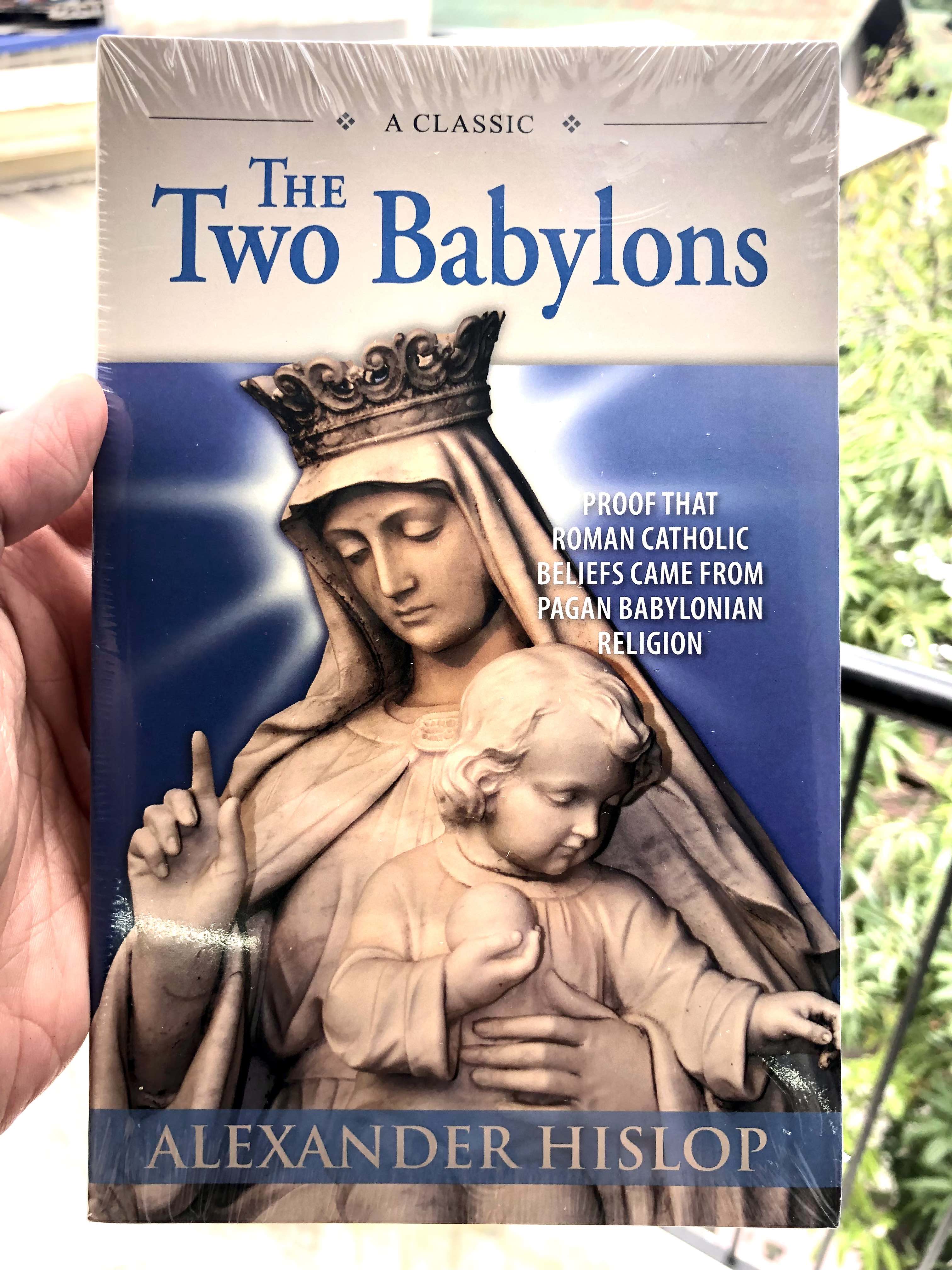 The Two Babylons - Alexander Hislop | Lazada PH